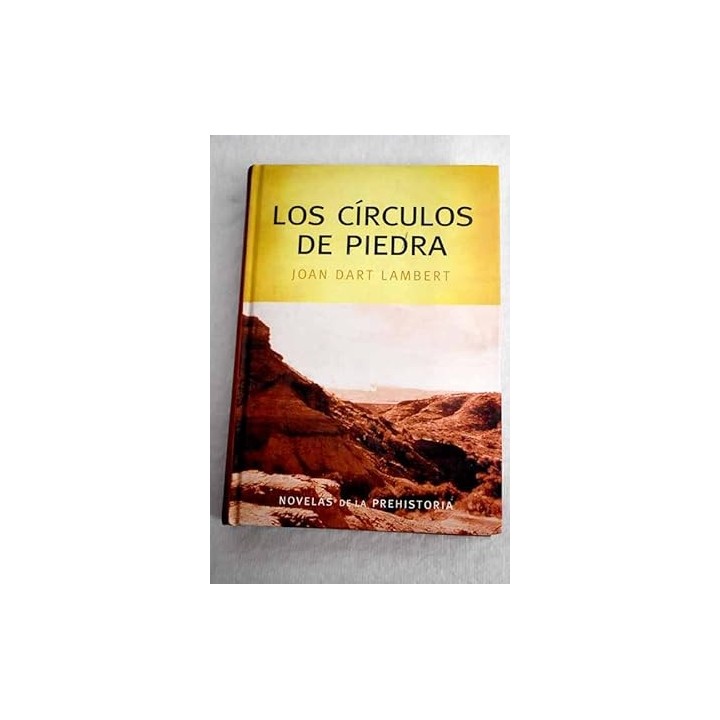 LOS CÍRCULOS DE PIEDRA